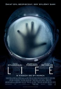 Plakat Filmu Life (2017)